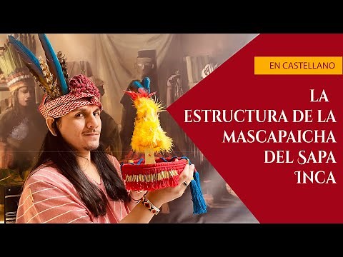 Structure of a Mascapaicha - Spanish