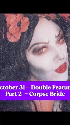 October 31 - Double Feature Part 2 Corpse Bride #corpsebride #TimBurton #nin Stay spooky