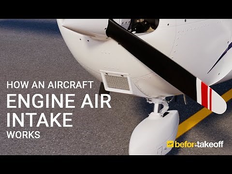 How an Aircraft Engine Air Intake Works
