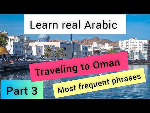 learn Arabic, traveling to Oman, Omani dialect