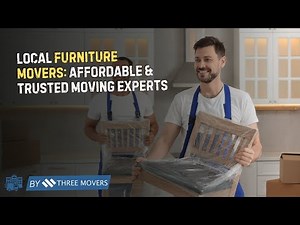 Local Furniture Movers: Affordable & Trusted Moving Experts for Stress-Free Relocation