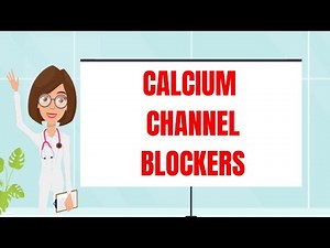 Calcium Channel Blockers Explained | Pharmacology for Medical Students
