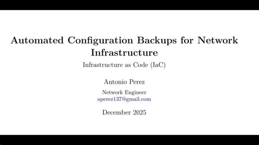 Automated Configuration Backups for Network | Antonio Perez