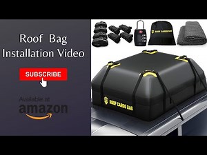 Roof Bag Installation Video