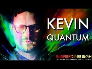 KEVIN QUANTUM - SCIENTIST TO MAGICIAN | Inspired Edinburgh