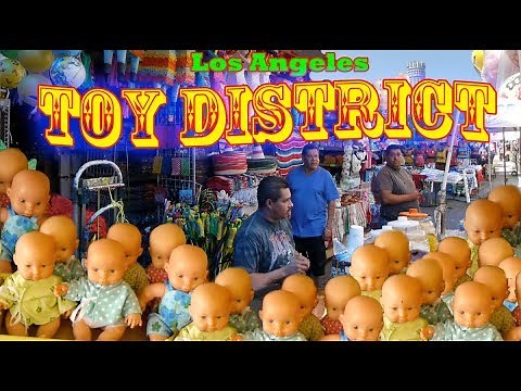 500 Toy Stores in Eight Blocks, The Los Angeles Toy District.