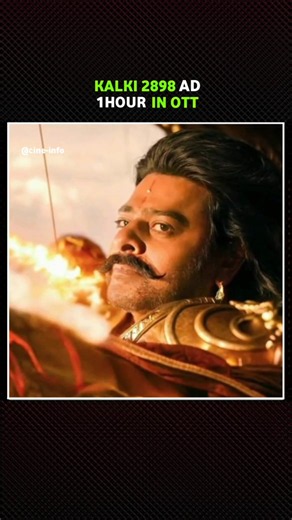 Kalki 2898 AD Path to OTT 🔥 1 Hour Footage in OTT | Prabhas Kalki 2898 AD #tollywood#telugucinema