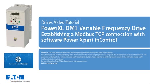 PowerXL DM1 variable frequency drive Establishing a ModbusTCP connection with Power Xpert inControl - Eaton videos