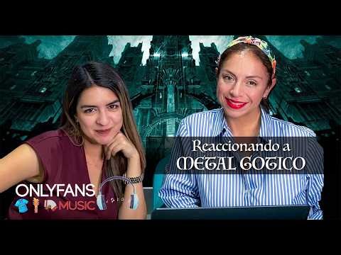 Reaccionando a METAL GOTICO - Episodio 1