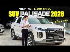 Review Xe Hyundai PALISADE Prestige 7 CHỖ 2026 | SUV Hạng E Mà GIÁ BẰNG SUV Hạng D - PALISADE 2026