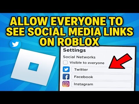 How To Allow Everyone To See Social Media Links On Roblox (2025)