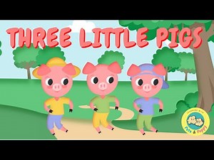 The Three Little Pigs | Big Bad Wolf | Nursery Rhyme | 3 Little Pigs | Children Songs
