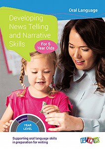 Developing News Telling and Narrative Skills for 5 Year Olds