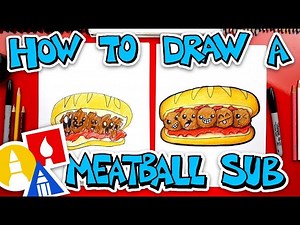 How To Draw A Funny Meatball Sub - Videos For Kids