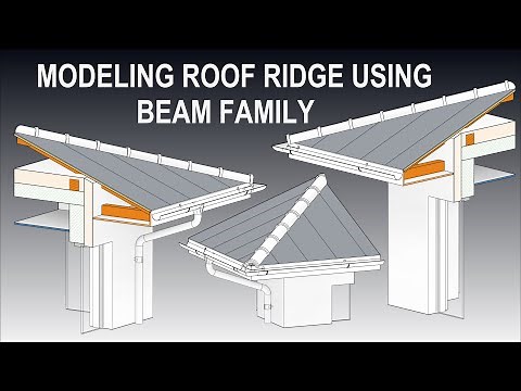 ROOF RIDGE MODELING USING BEAM FAMILY. TWO SIMPLE STEPS ONE CLICK