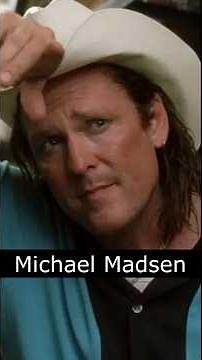 The Life and Death of Michael Madsen