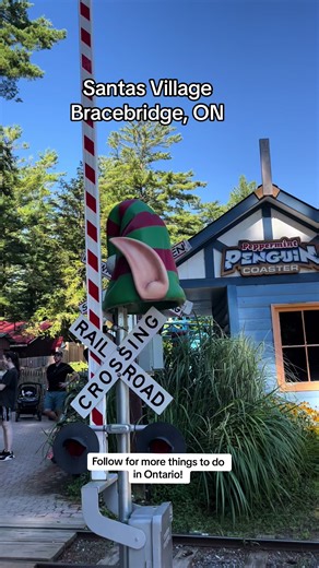 Santa's Village in Muskoka: Summer Cottage Fun in Bracebridge