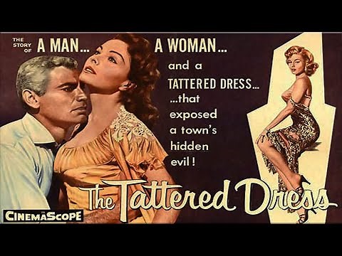 The Tattered Dress with Jeff Chandler 1957 - 1080p HD Film