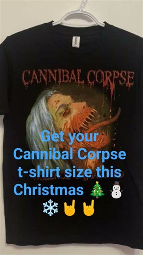 Cannibal Corpse T-shirts out now 🤑🤑🎄🎄⛄⛄