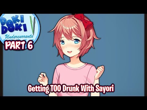 Sayori's Route!!!!(Part 6)(DDLC Undercurrent MOD)(DEMO 2.0)