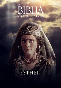 La Biblia: Esther - película: Ver online en español