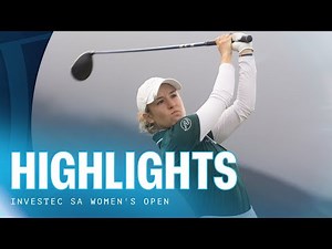 Highlights Show | 2025 Investec SA Women's Open