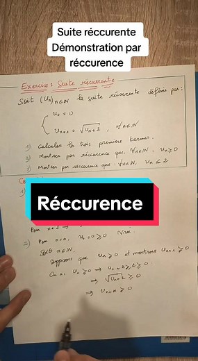 Exercice de suites récurrentes : démonstration par récurrence