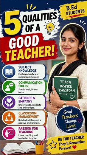 5 Qualities of a Good Teacher 👩‍🏫✨ | B.Ed Important Topic | Teaching Skills