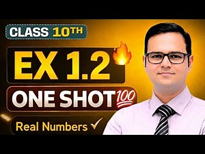 Class 10 Maths Chapter 1 Ex 1.2 One Shot 🔥 | Real Numbers Full Solution | CBSE 2026