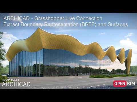 ARCHICAD 23 - ARCHICAD-Grasshopper Live Connection Extract Boundary Representation and Surfaces