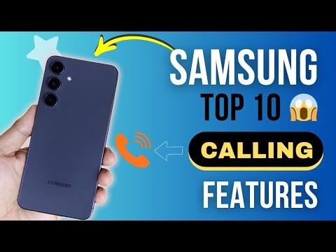 Top 10 Samsung Calling Features 😱 | Change the Way You Call