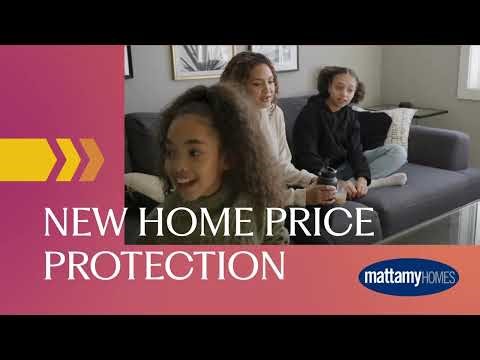On Now for a Limited Time: New Home Price Protection from Mattamy Homes