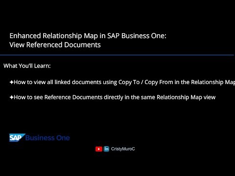 Enhanced Relationship Map in SAP Business One: View Referenced Documents