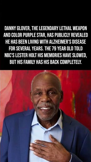 Danny Glover Bravely Reveals He Has Been Living With Alzheimer's For Years! 🕊️❤️🙏