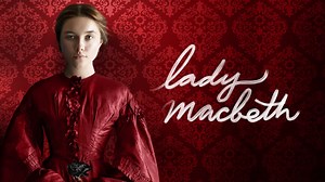 Lady Macbeth (2016)