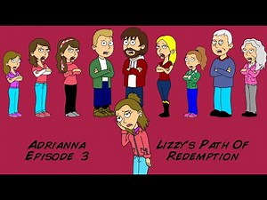 Adrianna - Episode 3 - Lizzy's Redemption (16+)