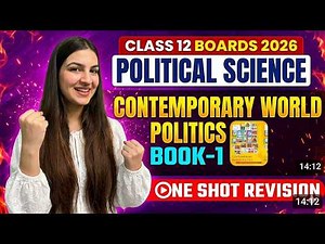 Class 12 Political Science 🔥 Complete Book-1🔥 ONE SHOT REVISION Boards 2026 #class12 #boards