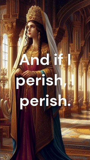 Esther's Courage Esther 4 16