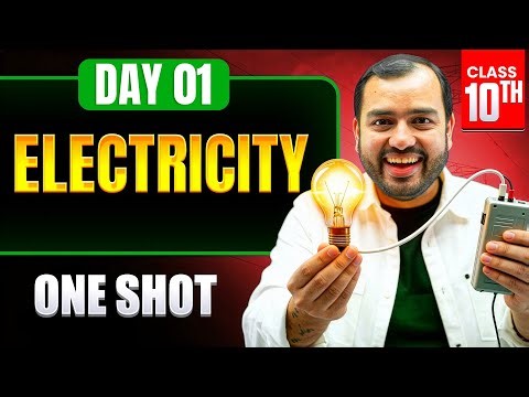 ELECTRICITY in ONE SHOT - Class 10 || Physics Complete Chapter | NCERT Covered | By - Alakh Pandey