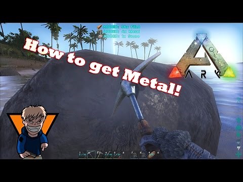 Ark: Survival Evolved | HOW TO GET METAL AS A NOOB