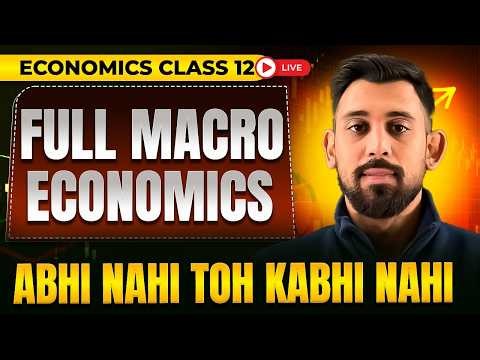 Full Macroeconomics | Live Revision | Class 12th | CBSE Board 2026 | Economics Exam