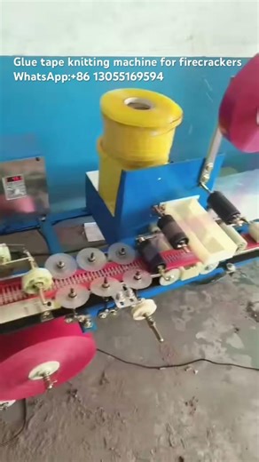 #glue tape knitting machine for firecrackers