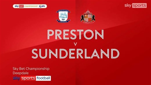 Preston 2-1 Sunderland: Will Keane scores second goal in as many games as North End pick up first win