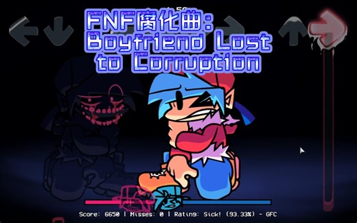 FNF腐化神曲警告：boyfriend-lost-to-corruption（BF迷失在腐败）