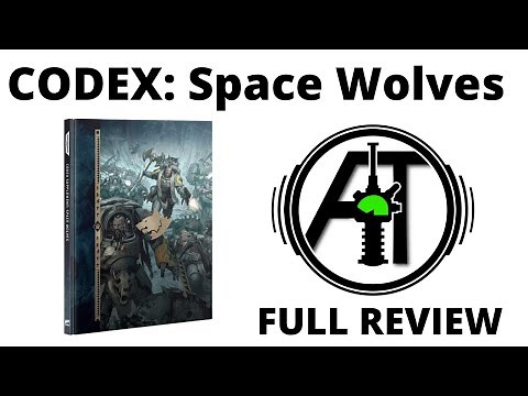 Codex Space Wolves 10th Edition - Full Rules Review