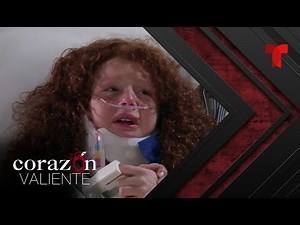 Corazón Valiente | Capítulo 24 | Telemundo