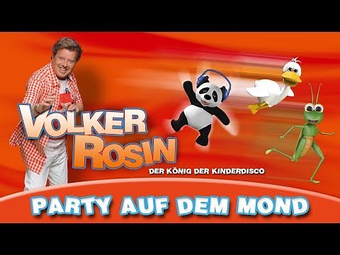 Volker Rosin - Party auf dem Mond | Kinderlieder