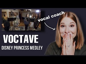 Vocal Coach reacts to Voctave-“Disney Princess Medley”￼