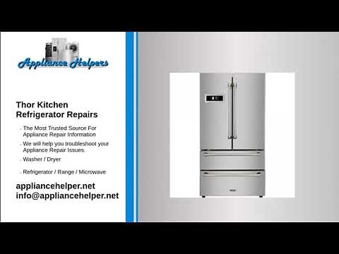 Thor Kitchen Refrigerator Repairs