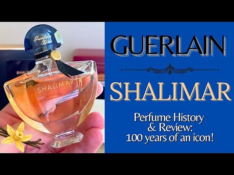 Guerlain Shalimar (1925) EdT Perfume Review, History & 100 Years Celebration